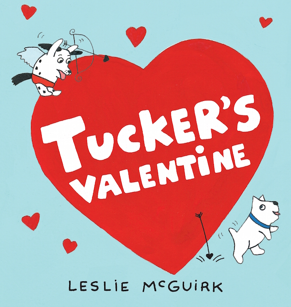 Tucker's Valentine Tucker's Valentine